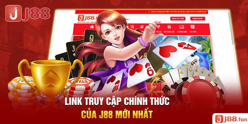 Link truy cập chính thức của J88 mới nhất